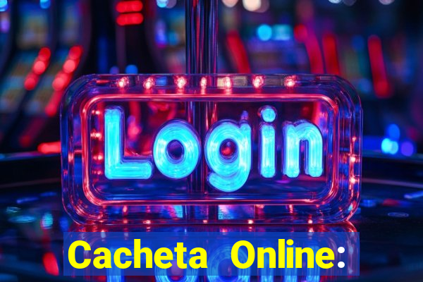Cacheta Online: Jogo de Cartas